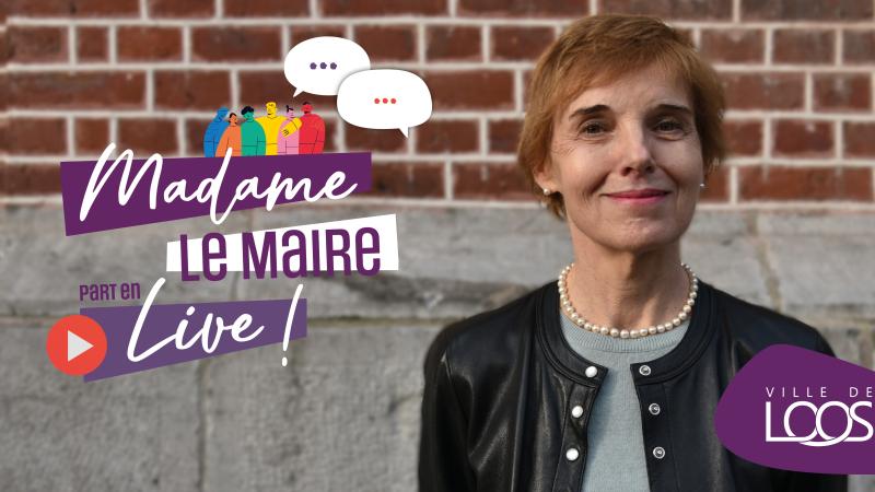 Mme le maire part en live 